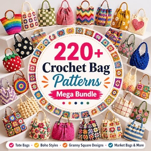 Può includere: Una collezione di borse all'uncinetto colorate in vari stili, tra cui borse tote, stili boho e design a quadretti della nonna. L'immagine presenta una grafica centrale con il testo "220+ Crochet Bag Patterns Mega Bundle."