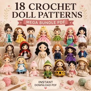 Op de afbeelding: Een verzameling van 18 haakpatronen voor poppen, waaronder een dokter, Roodkapje, een bruid en een zeemeermin. De poppen dragen verschillende outfits. De tekst luidt "18 Crochet Doll Patterns Mega Bundle PDF" en "Instant Download PDF".