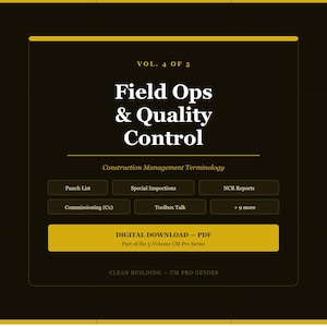 May include: A digital PDF download titled "Field Ops & Quality Control" from the CM Pro Series. The cover is dark with gold accents and includes construction management terminology. Keywords: construction, management, digital download.