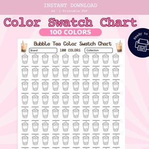 以下が含まれることがあります： 100個のタピオカミルクティーのカップのアイコンが描かれた、A4サイズの印刷可能なカラーチャート。ブランド名やコレクション名を記入するスペースがあり、上部にはタピオカミルクティーのイラストと印刷可能であることを示すアイコンが配置されています。