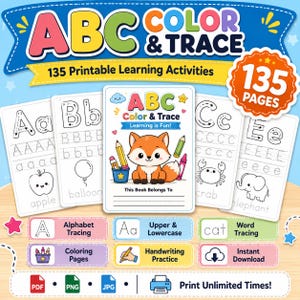 May include: A digital learning activity set titled ABC Color & Trace featuring 135 printable pages. The cover displays a cartoon fox, pencils, and crayons. Included are alphabet tracing, handwriting practice, and coloring pages in PDF, PNG, and JPG formats.