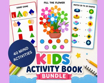 May include: A kids activity book bundle featuring three printable pages with colourful shapes, a flower filling game, and matching exercises. The cover displays the text 40 MIND ACTIVITIES and KIDS ACTIVITY BOOK BUNDLE, with icons for printing and age 3-6.