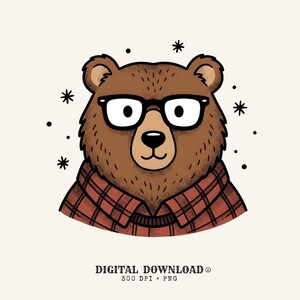 May include: A brown bear illustration wearing black-rimmed glasses and a red plaid shirt. The bear is surrounded by small black star and dot accents. Below the bear, the text reads: DIGITAL DOWNLOAD 300 DPI + PNG. The design features a stippled texture.