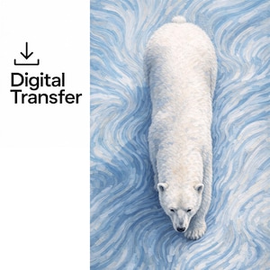 May include: A digital transfer file featuring a painting of a white polar bear walking across a textured, swirling blue and white icy surface. The image includes a download icon and the text Digital Transfer on the left side of the composition.