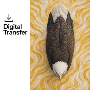 May include: A digital transfer file featuring a top-down view of a bald eagle with brown and white feathers, positioned against a textured, swirling background of yellow and white paint strokes. The text Digital Transfer is visible on the left.