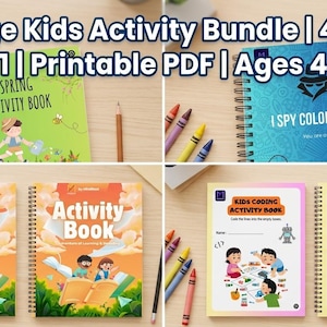 May include: A 26-page kids activity bundle with 4 books in 1, available as a printable PDF for ages 4-9. The image shows four activity books, including a Spring Activity Book and an I Spy Coloring Book, along with crayons and pencils.