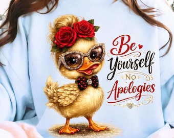 Sé tú mismo, sin disculpas PNG: Divertido pato con gafas de sol y rosas, cita motivacional PNG, diseño gráfico moderno (descarga digital)