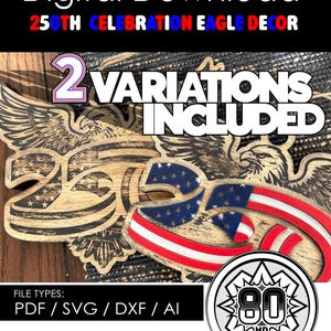 250th Celebration Eagle SVG, Layered Patriotic Decor, USA Sestercentennial Sign (Digital Download)