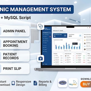 May include: A laptop screen displays a clinic management system interface with charts and patient data. The image includes icons for admin panel, appointment booking, patient records, and print slip. Text reads "Clinic Management System" and "PHP + MySQL Script."