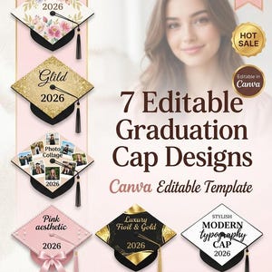 K&ouml;nnte beinhalten: Werbung f&uuml;r sieben editierbare Abschlusskappen-Designs. Die Kappen zeigen verschiedene Stile, darunter floral, Glitzer, Fotocollage und moderne Typografie. Das Bild enth&auml;lt den Text "Canva Editable Template" und die Gr&ouml;&szlig;e betr&auml;gt 21,6 x 21,6 cm.