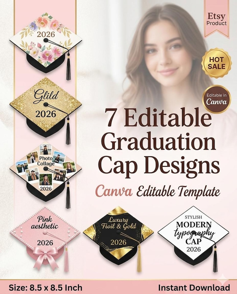K&ouml;nnte beinhalten: Werbung f&uuml;r sieben editierbare Abschlusskappen-Designs. Die Kappen zeigen verschiedene Stile, darunter floral, Glitzer, Fotocollage und moderne Typografie. Das Bild enth&auml;lt den Text "Canva Editable Template" und die Gr&ouml;&szlig;e betr&auml;gt 21,6 x 21,6 cm.