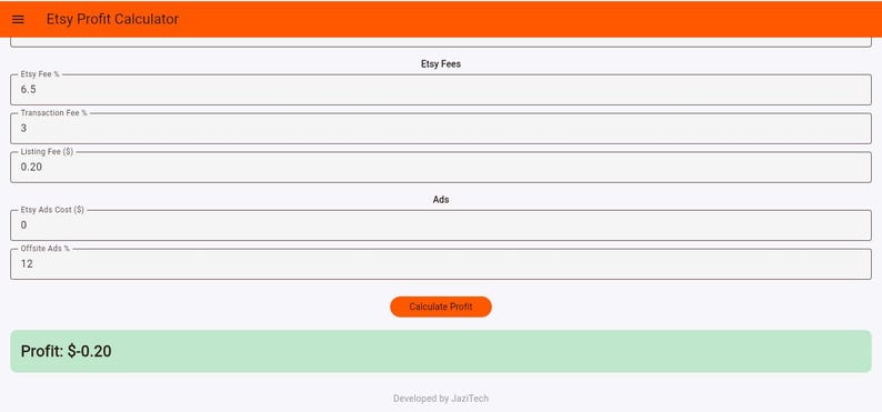 K&ouml;nnte beinhalten: Eine digitale Etsy-Gewinnrechner-Oberfl&auml;che mit orangefarbener Kopfzeile, wei&szlig;en Eingabefeldern f&uuml;r Etsy-Geb&uuml;hren, Transaktionsgeb&uuml;hren, Einstellgeb&uuml;hren und Werbekosten, einer Schaltfl&auml;che zur Gewinnberechnung und einem gr&uuml;nen Ergebnisfeld mit $-0.20.