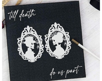 May include: A black canvas with white text that reads "till death do us part". Two white silhouettes of skeletons in ornate frames are on the canvas. The skeletons are facing each other.