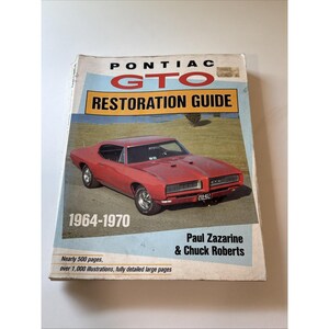 pontiac gto restoration guide 1964-1970