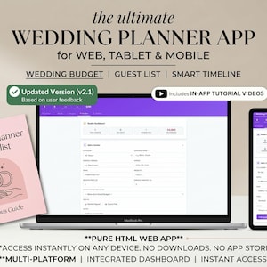 May include: A wedding planner app interface is shown on a laptop and tablet. A pink booklet titled "Wedding Planner Checklist" is on the left. The app includes a wedding budget, guest list, and smart timeline. The text reads "the ultimate WEDDING PLANNER APP for WEB, TABLET & MOBILE."