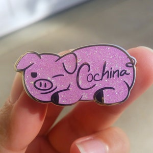 Cochina Pig Spanish Chicana Latina Hard Enamel Pin