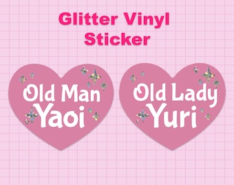 Old Man Yaoi Glitter Vinyl Sticker