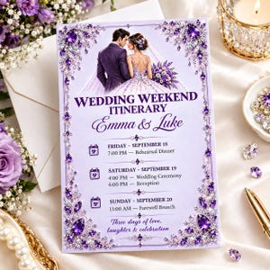 May include: A light purple wedding weekend itinerary card featuring an illustration of a couple, ornate purple and clear crystal borders, and text detailing events for Friday, Saturday, and Sunday, including the names Emma and Luke.