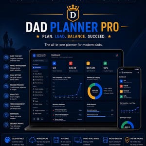May include: A digital dashboard interface titled DAD PLANNER PRO displayed on a laptop and smartphone. The dark-themed UI features task completion graphs, financial spending charts, goal progress bars, and icons for family management, analytics, and reminders.
