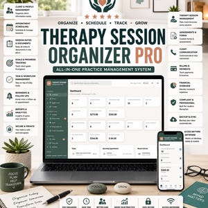 May include: A digital therapy session organizer pro system displayed on a laptop and smartphone screen. The interface features a dashboard with client data, financial metrics, and scheduling tools. Surrounding text lists management features.