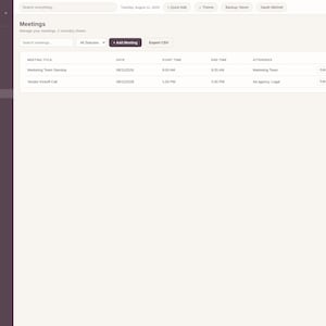 May include: A digital interface for Working Mom Planner Pro displaying a Meetings dashboard. The dark sidebar lists navigation categories, while the main area shows a table with meeting titles, dates, start and end times, and attendee lists.