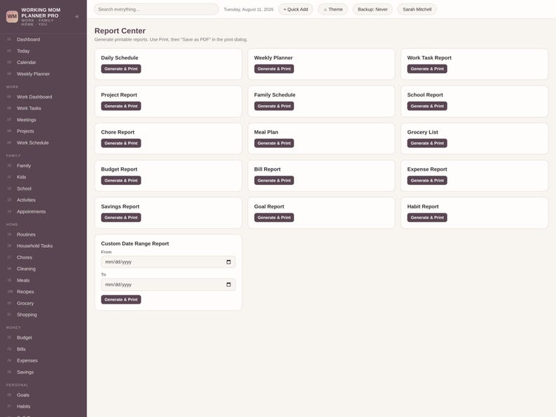May include: A digital interface titled Working Mom Planner Pro showing a Report Center dashboard. The layout features a dark sidebar with navigation links and a main area with white rectangular cards for generating reports like Daily Schedule, Weekly Planner, and Budget Report, each with a Generate & Print button.