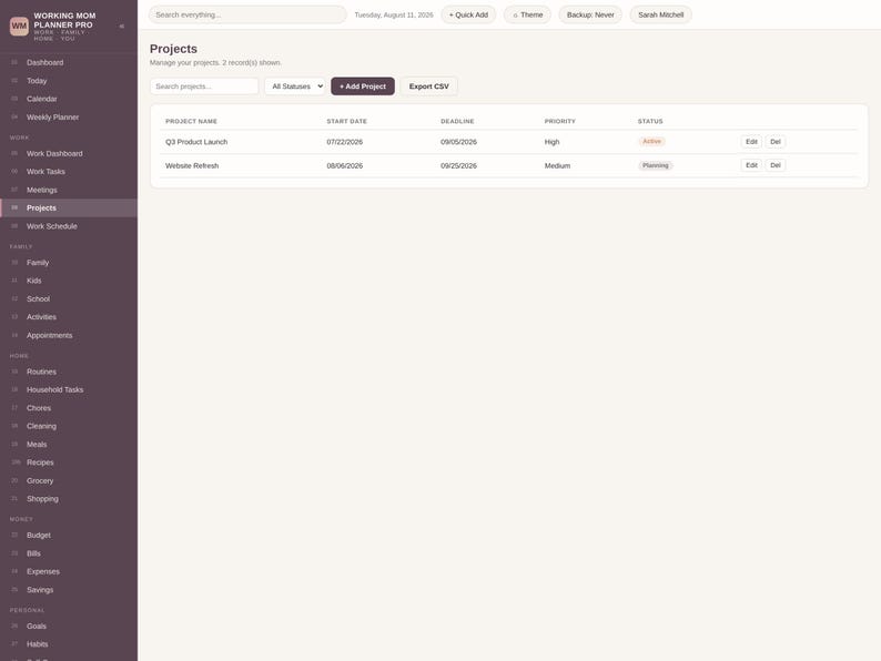 May include: A digital interface for the Working Mom Planner Pro featuring a dark purple sidebar with navigation links and a light-colored main dashboard. The Projects page displays a table with columns for project name, start date, deadline, priority, and status.