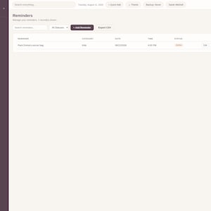 May include: A digital interface for the Working Mom Planner Pro application, featuring a dark sidebar with navigation links and a light-colored main content area displaying a Reminders table with columns for Reminder, Category, Date, Time, and Status.