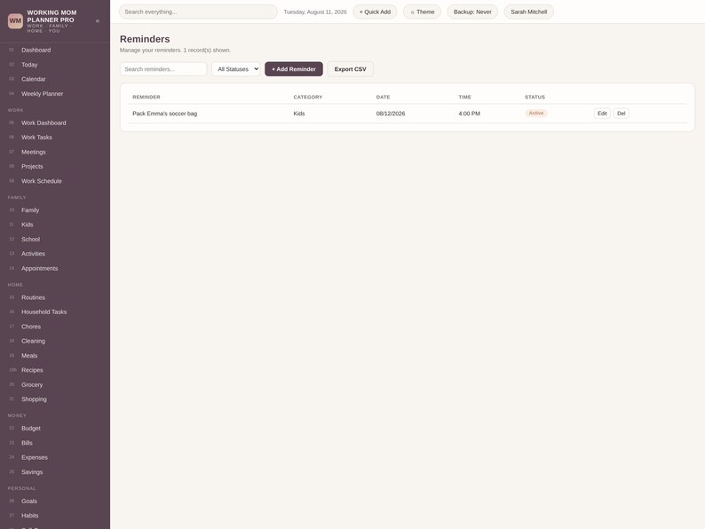 May include: A digital interface for the Working Mom Planner Pro application, featuring a dark sidebar with navigation links and a light-colored main content area displaying a Reminders table with columns for Reminder, Category, Date, Time, and Status.