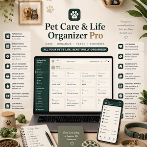 May include: A digital Pet Care & Life Organizer Pro dashboard displayed on a laptop and smartphone, featuring pet profiles, health records, and trackers. Includes a physical notebook with a to-do list, a pen, a collar, and a bowl of dry pet food.