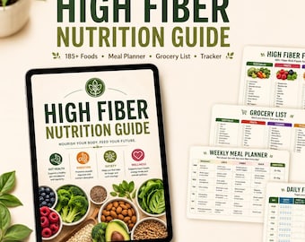 High Fiber Food List & Guide | Gut Health Planner (Instant Download)