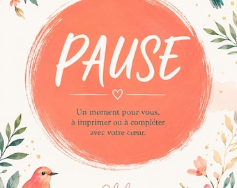 PAUSE | Journal de réflexion à imprimer | PDF bien-être | Temps pour soi | Développement personnel femme | Carnet guidé français