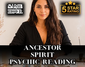Ancestor Psychic Reading | Intuitive Anleitung, Einsicht in die Vorfahren (ausführlicher Bericht)
