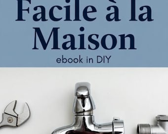 Fontanería doméstica fácil: 10 reparaciones sencillas para hacer tú mismo | Guía ilustrada en PDF