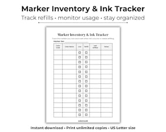 May include: A white printable "Marker Inventory & Ink Tracker" sheet with a grid for tracking marker colour, ink levels, and refills. The text at the top reads "Track refills • monitor usage • stay organised."