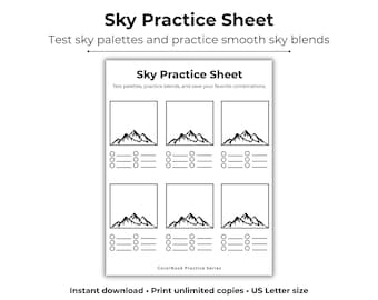 May include: A black and white Sky Practice Sheet with the text "Sky Practice Sheet" and "Test sky palettes and practice smooth sky blends." The sheet includes boxes with mountain illustrations and circles.