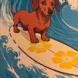 May include: Illustration of a brown dachshund surfing on a yellow and white surfboard with yellow flower designs. The dog is in front of a large blue wave.