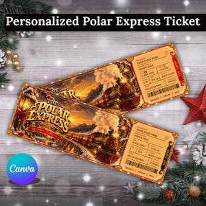 May include: Two rectangular Polar Express tickets featuring a golden steam train traveling through a snowy landscape. The tickets include fields for passenger name, destination North Pole, date 24 Dec 2025, time 7:00 PM, and a barcode.