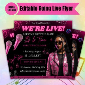 Peut inclure: Flyer rose et noir avec le texte "WE'RE LIVE!" et "Editable Going Live Flyer". Le flyer comprend une photo d'une femme portant des lunettes de soleil et une veste rose. Le flyer comprend également la date et l'heure de l'événement.