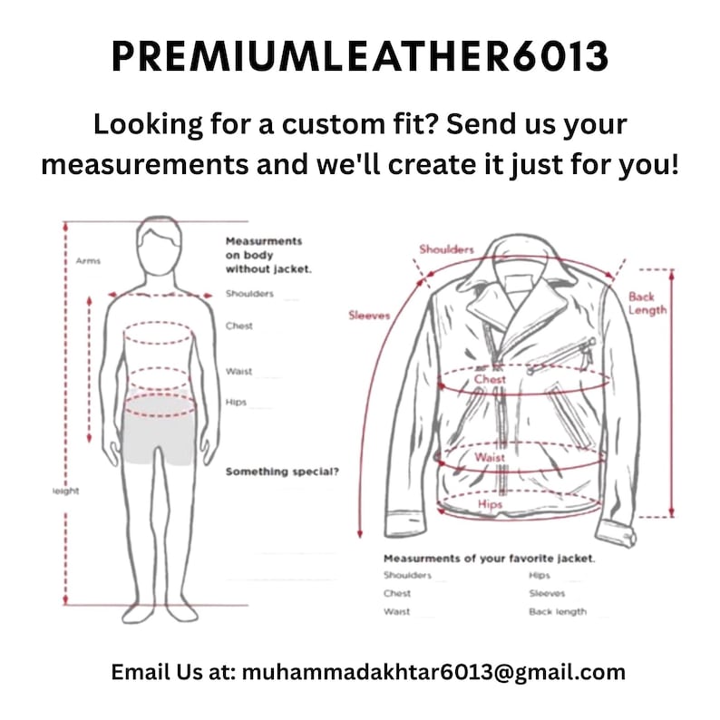May include: A sizing guide graphic featuring a human silhouette and a jacket outline with dashed red lines indicating measurement points for shoulders, chest, waist, hips, arms, and back length. Text includes PREMIUMLEATHER6013 and contact email.