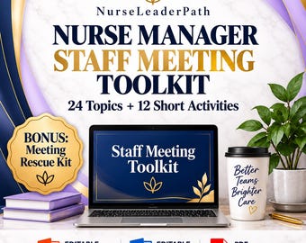 Nurse Manager Staff Meeting Toolkit | Editable PowerPoint Slides, Agenda Templates & Engagement Activities | Word PDF