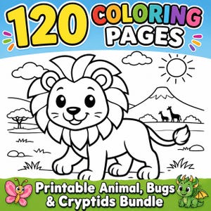 Op de afbeelding: Een kleurboekcover met de tekst "120 Coloring Pages". De afbeelding toont een lijntekening van een leeuw, met een achtergrond van een berg, bomen en wolken. De tekst "Printable Animal, Bugs & Cryptids Bundle" is ook opgenomen.