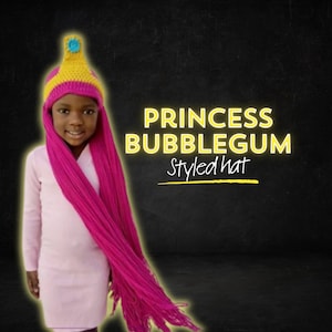 May include: A child wearing a pink and yellow princess Bubblegum hat with long pink yarn hair. The hat has a blue gem on top. The text "Princess Bubblegum Styled Hat" is written in yellow on a black background.