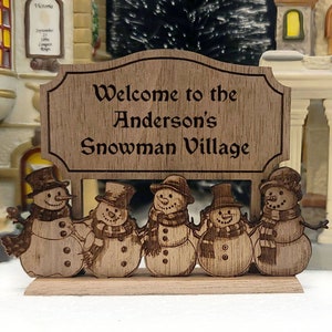 Custom Christmas Village Snowman Sign, Welcome to our Village Sign, Christmas Village Accessories, Personalized Snowman Village Sign