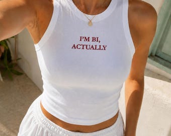 Embroidered I’m Bi Actually Baby Tee and Tank Top, Women's Y2K T-Shirts, Trendy Graphic Tee Tank Top, Retro Graphic Tank Top