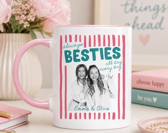Custom Photo Always Besties Coffee Mug, Gift For Best Friend From Bestie, BFF Ceramic Cup With Name, Birthday Christmas Friendship Gift