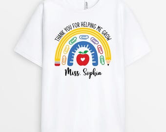 Personalized Thank You For Helping Me Grow T-Shirt, Gift For Teacher From Student, Custom Name Rainbow Tee, Back To School Birthday Gift