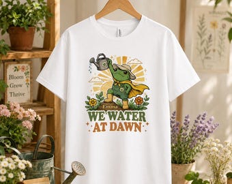 Personalized We Water At Dawn Frog T-Shirt, Funny Gift For Her From Friend, Custom Name Plant Lady Gardener Tee, Birthday Christmas Gift
