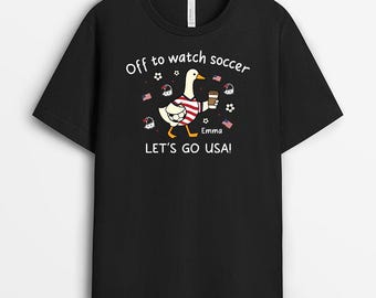 Personalized Off To Watch Soccer T-Shirt, Funny Gift For Soccer Lover From Friend, Custom Name Goose Tee, Gameday Birthday Keepsake Gift