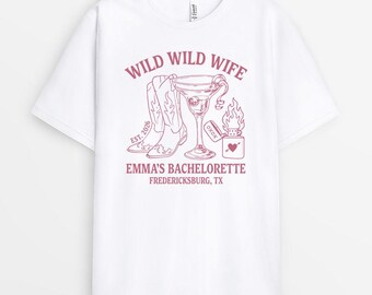 Personalized Wild Wild Wife Shirt, Bachelorette Gift For Bride From Bridesmaid, Western Cowgirl Bach Party Funny Tee, Summer Party Gift